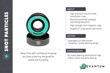 Load image into Gallery viewer, Quantum x Snot Wheels &quot;Particles&quot; Bearings
